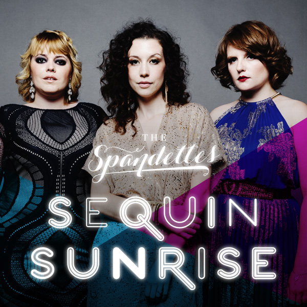 The Spandettes-Sequin Sunrise